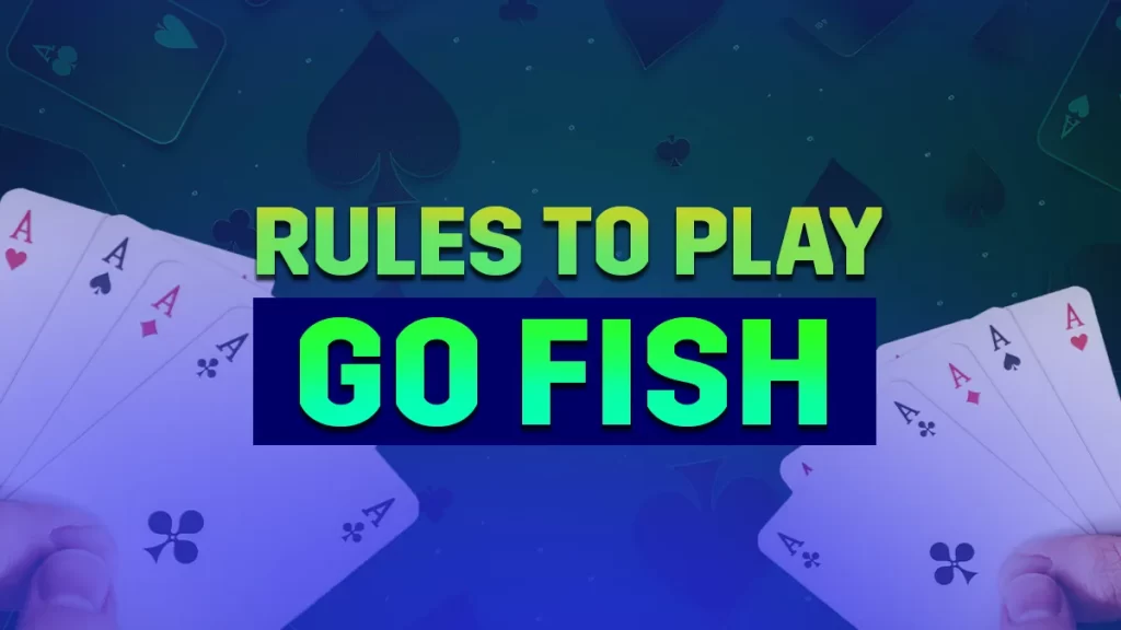 Go Fish Rules