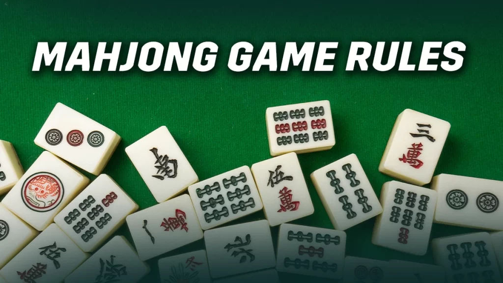 Mahjong Game Rules