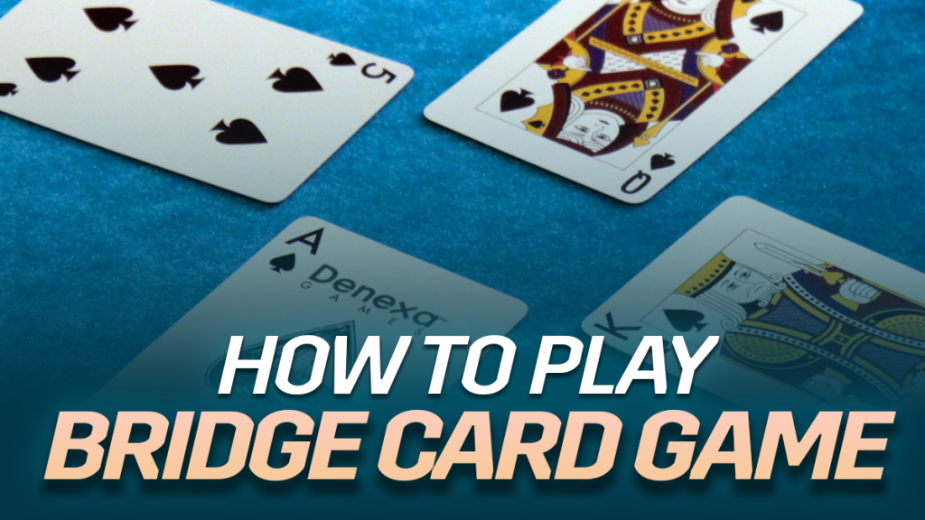 how to play bridge